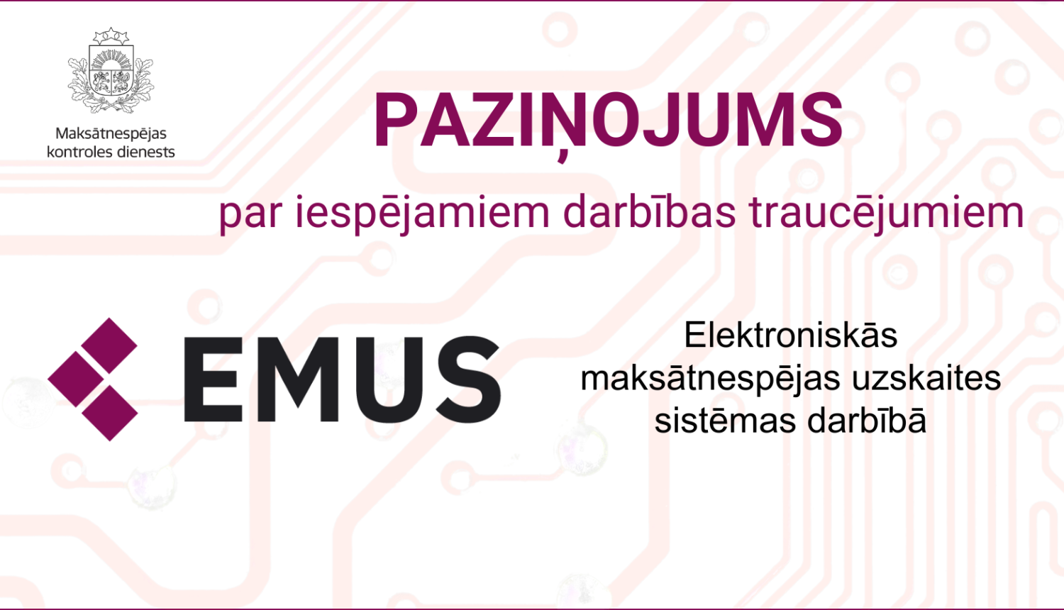 Paziņojums par darbības pārtraukumu