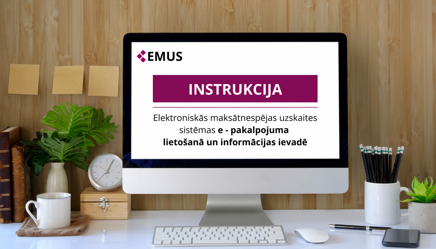 EMUS e-pakalpojuma instrukcija